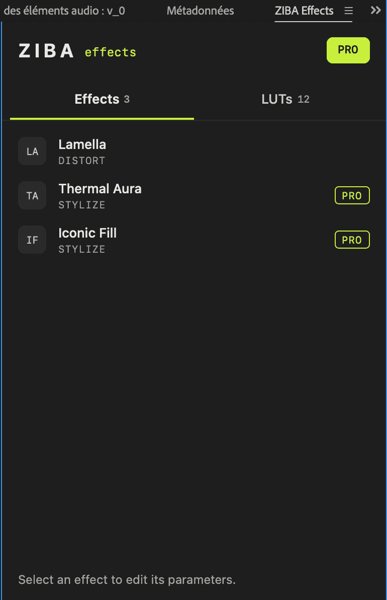 The ZIBA Effects panel in Premiere Pro: Effects tab listing Lamella, Thermal Aura and Iconic Fill, with PRO badges